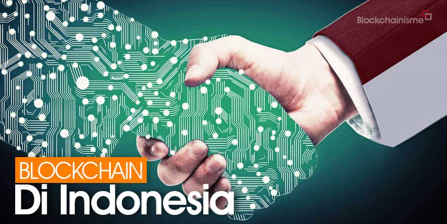 5 Fakta Perkembangan Blockchain Di Indonesia | Blockchainisme