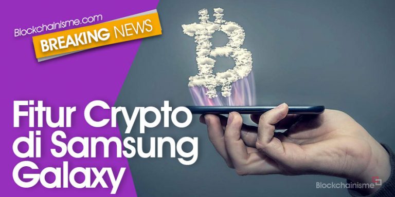 Akan Ada Fitur Crypto di Samsung Galaxy?